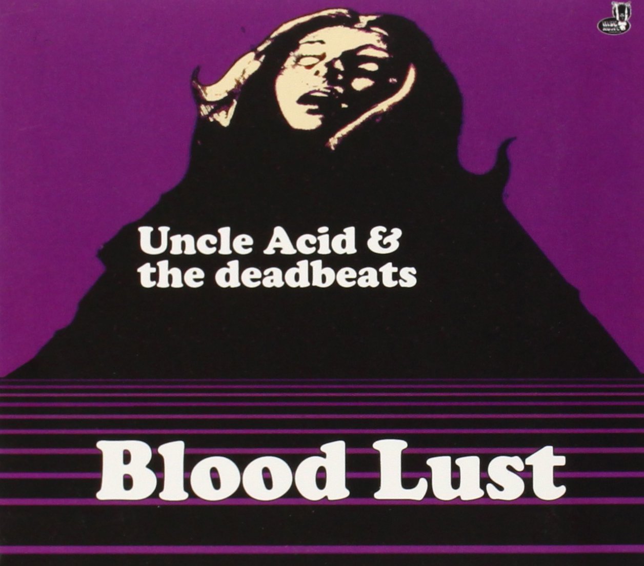 Uncle Acid and the Deadbeats Blood Lust Metal Blast!